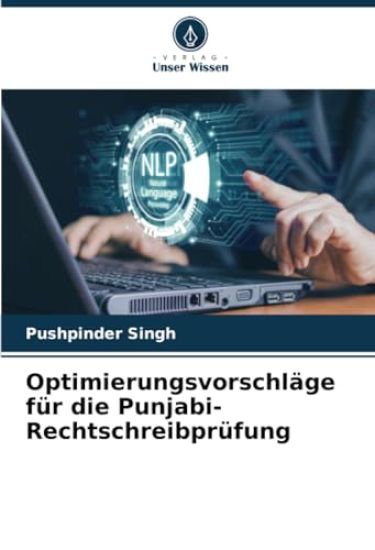 Optimierungsvorschläge für die Punjabi-Rechtschreibprüfung