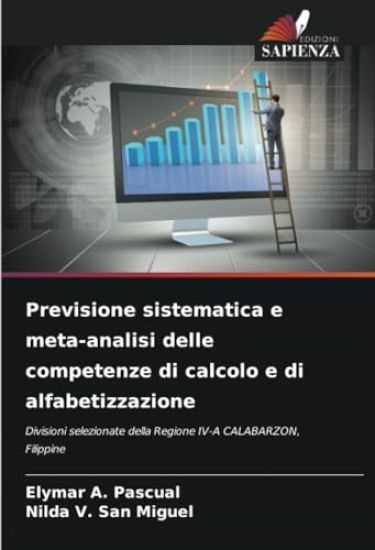 Previsione sistematica e meta-analisi delle competenze di calcolo e di alfabetizzazione