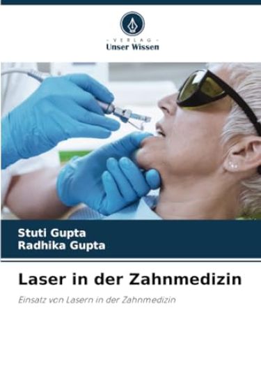 Laser in der Zahnmedizin