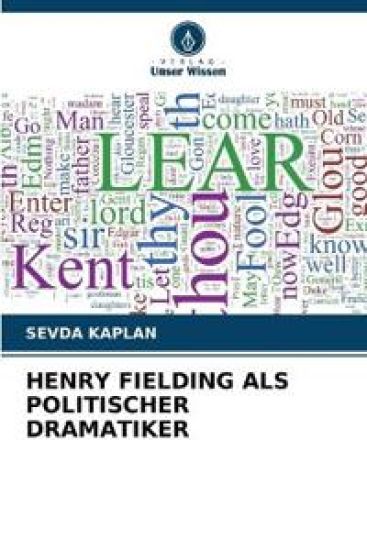 Henry Fielding ALS Politischer Dramatiker