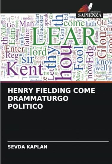 Henry Fielding Come Drammaturgo Politico