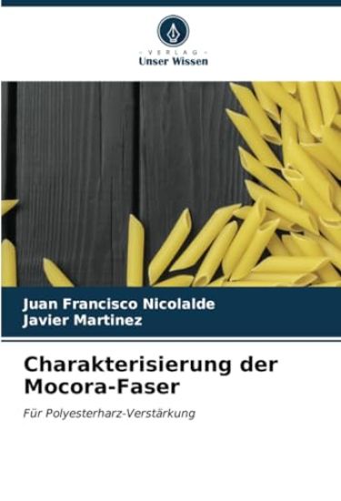 Charakterisierung der Mocora-Faser