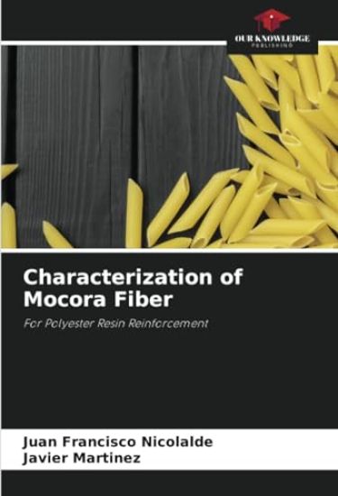 Characterization of Mocora Fiber