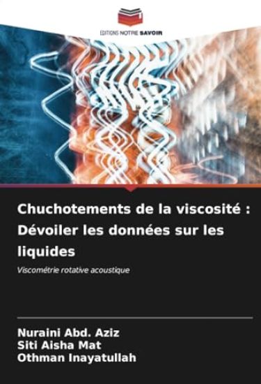 Chuchotements de la viscosité : Dévoiler les données sur les liquides