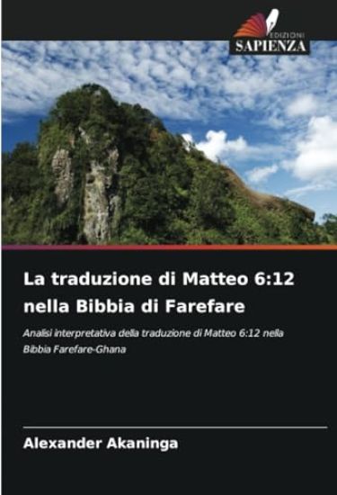La traduzione di Matteo 6:12 nella Bibbia di Farefare