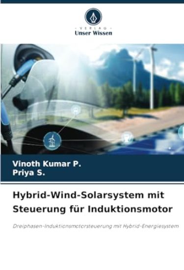 Hybrid-Wind-Solarsystem mit Steuerung für Induktionsmotor