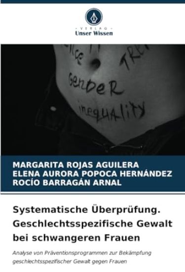 Systematische Überprüfung. Geschlechtsspezifische Gewalt bei schwangeren Frauen