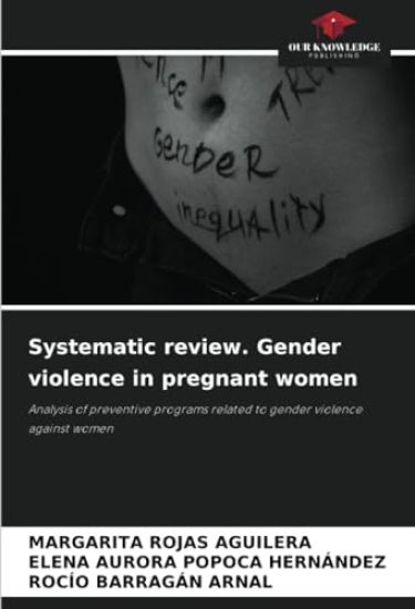 Systematic review. Gender violence in pregnant women