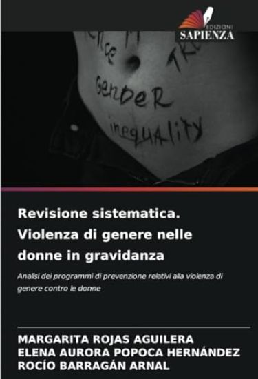 Revisione sistematica. Violenza di genere nelle donne in gravidanza
