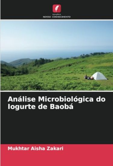 Análise Microbiológica do Iogurte de Baobá