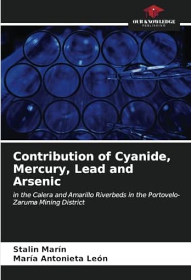 Contribution of Cyanide, Mercury, Lead and Arsenic
