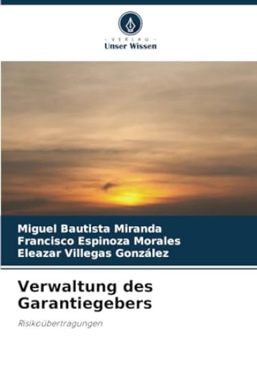 Verwaltung des Garantiegebers