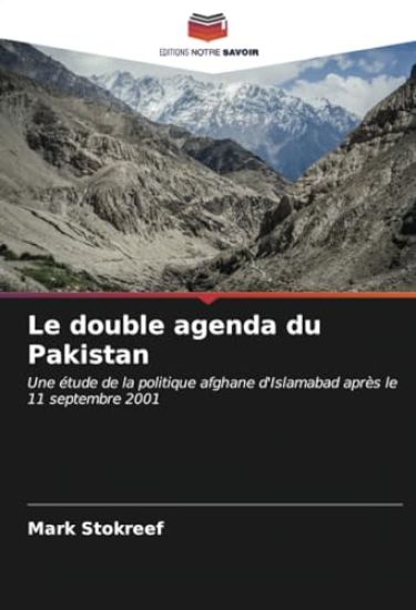 Le double agenda du Pakistan