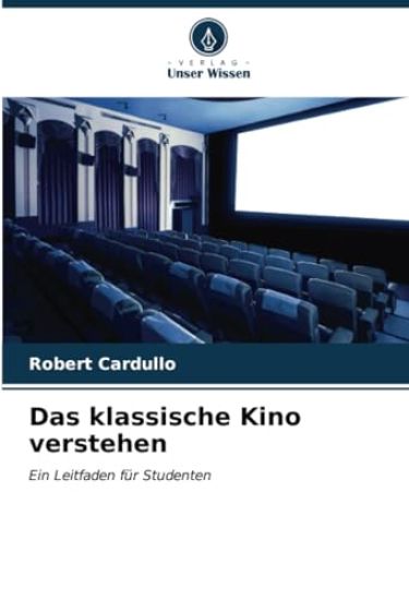 Das klassische Kino verstehen