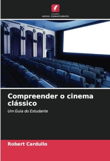 Compreender o cinema clássico