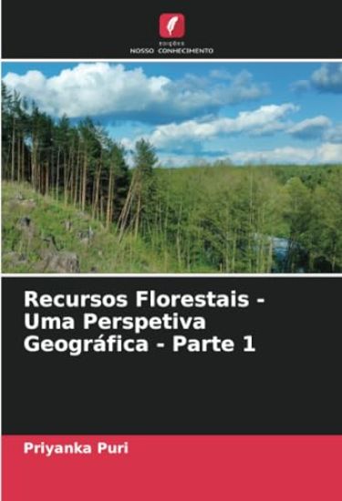 Recursos Florestais - Uma Perspetiva Geográfica - Parte 1