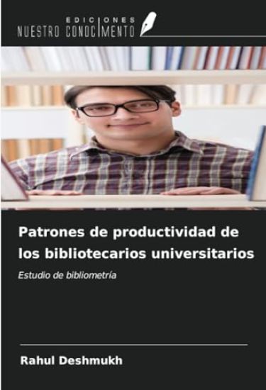 Patrones de productividad de los bibliotecarios universitarios