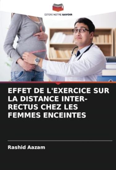 EFFET DE L'EXERCICE SUR LA DISTANCE INTER-RECTUS CHEZ LES FEMMES ENCEINTES