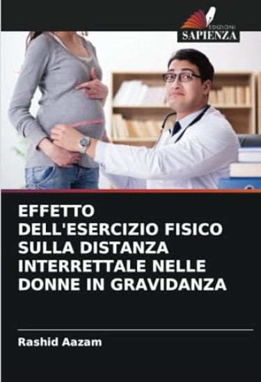 EFFETTO DELL'ESERCIZIO FISICO SULLA DISTANZA INTERRETTALE NELLE DONNE IN GRAVIDANZA