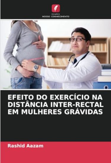 EFEITO DO EXERCÍCIO NA DISTÂNCIA INTER-RECTAL EM MULHERES GRÁVIDAS