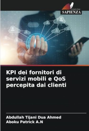 KPI dei fornitori di servizi mobili e QoS percepita dai clienti