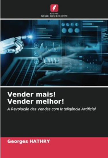 Vender mais! Vender melhor!