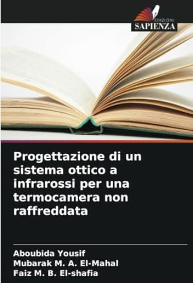 Progettazione di un sistema ottico a infrarossi per una termocamera non raffreddata