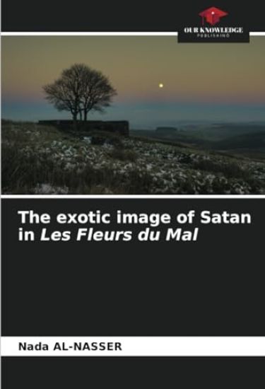 The exotic image of Satan in Les Fleurs du Mal