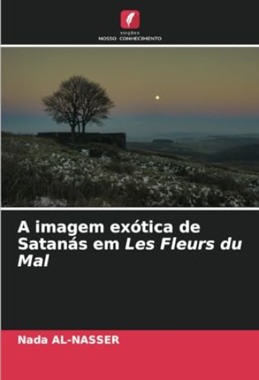 A imagem exótica de Satanás em Les Fleurs du Mal