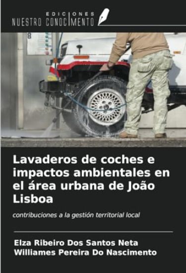 Lavaderos de coches e impactos ambientales en el área urbana de João Lisboa