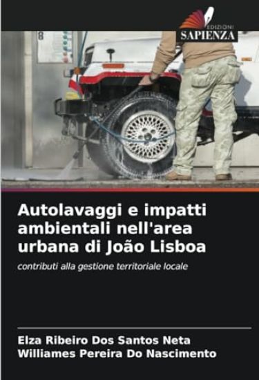 Autolavaggi e impatti ambientali nell'area urbana di João Lisboa