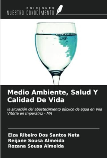 Medio Ambiente, Salud Y Calidad De Vida