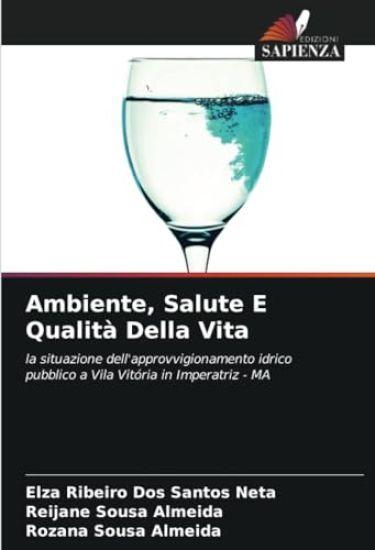 Ambiente, Salute E Qualità Della Vita