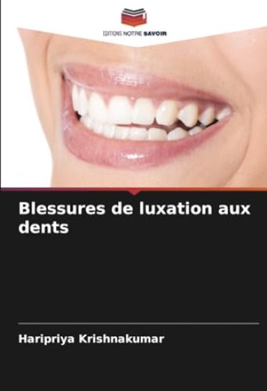 Blessures de luxation aux dents