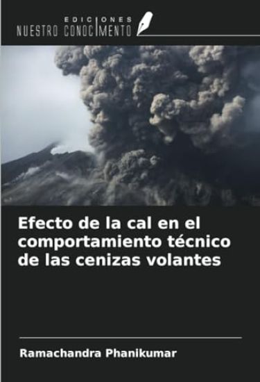 Efecto de la cal en el comportamiento técnico de las cenizas volantes