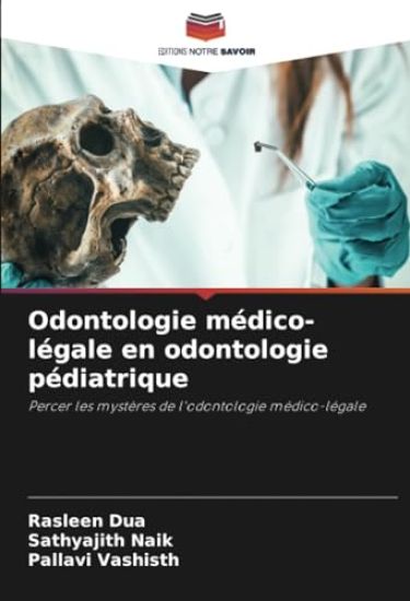 Odontologie médico-légale en odontologie pédiatrique