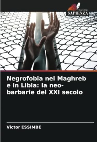 Negrofobia nel Maghreb e in Libia
