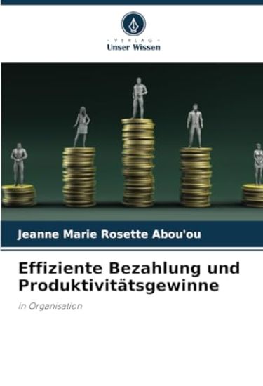 Effiziente Bezahlung und Produktivitätsgewinne