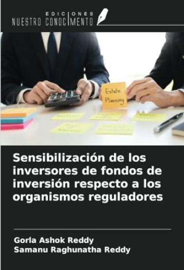 Sensibilización de los inversores de fondos de inversión respecto a los organismos reguladores