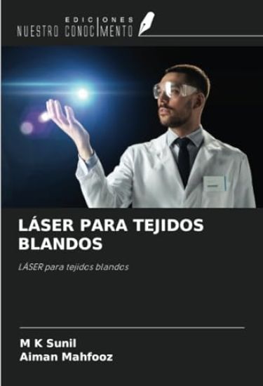 LÁSER PARA TEJIDOS BLANDOS