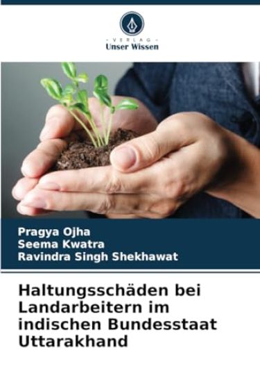 Haltungsschäden bei Landarbeitern im indischen Bundesstaat Uttarakhand