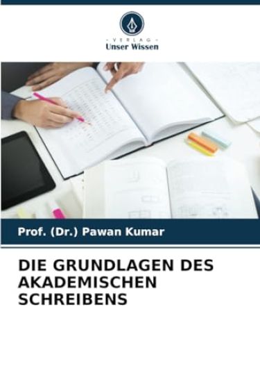 Die Grundlagen Des Akademischen Schreibens