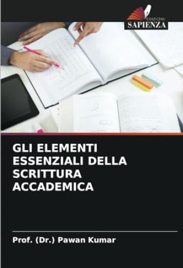 Gli Elementi Essenziali Della Scrittura Accademica