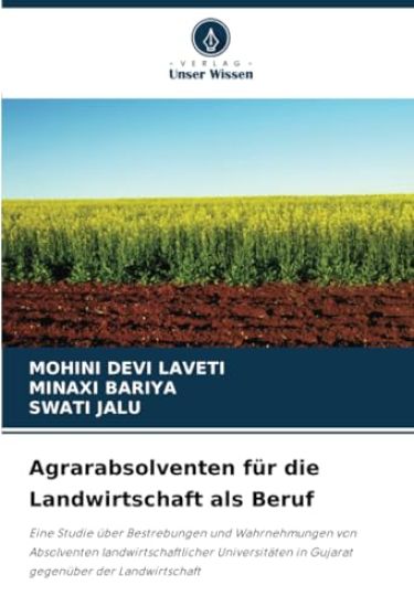 Agrarabsolventen für die Landwirtschaft als Beruf