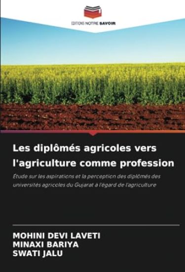 Les diplômés agricoles vers l'agriculture comme profession