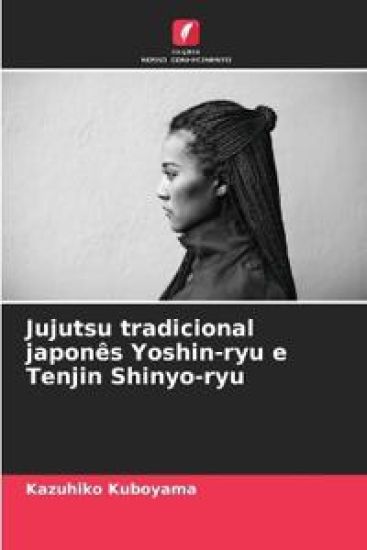 Jujutsu tradicional japonês Yoshin-ryu e Tenjin Shinyo-ryu