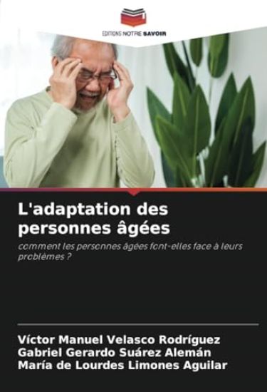 L'adaptation des personnes âgées