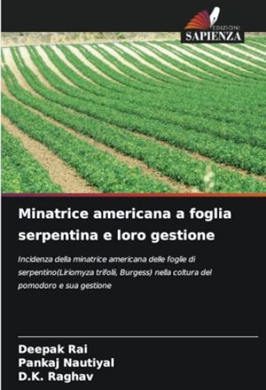 Minatrice americana a foglia serpentina e loro gestione