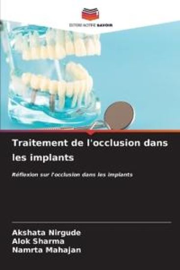 Traitement de l'occlusion dans les implants