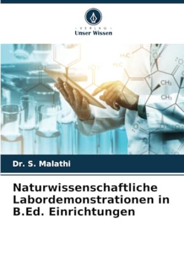 Naturwissenschaftliche Labordemonstrationen in B.Ed. Einrichtungen